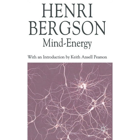 Henri Bergson Centennial Mind-Energy, (Hardcover)