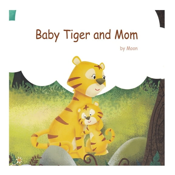 Books for Kids Baby Tiger and Mom: Books for Kids, Book 3, (Paperback)