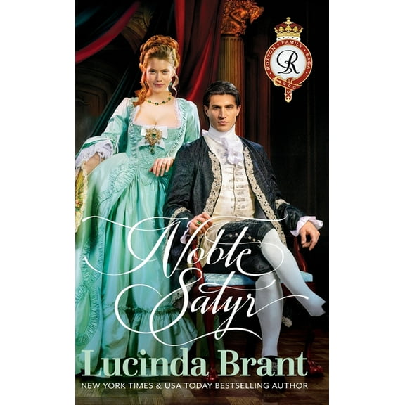 Roxton Family Saga Noble Satyr: A Georgian Historical Romance, Book 0, (Hardcover)