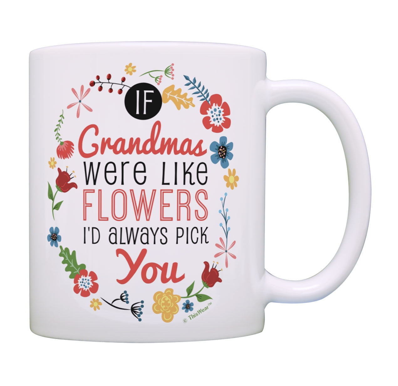 Grandmothers are a Wish Come True White Ceramic Hand Warmer Mug - Hilly  Fields Florist