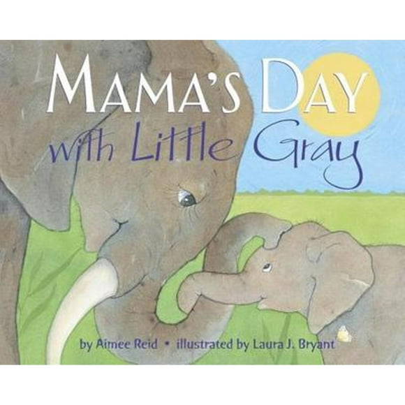 Pre-Owned Mama's Day with Little Gray (Hardcover 9780449810835) by Aimee Reid