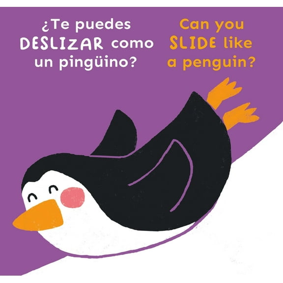 Copy Cats Bi-Lingual ¿Te Puedes Deslizar Como Un Pingüino?/Can You Slide Like a Penguin?, (Board Book)