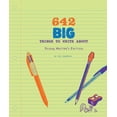 thumbnail image 1 of Pre-Owned 642 Things To: 642 Big Things to Write About: Young Writer's Edition : (Writing Prompt Journal for Kids, Creative Gift for Writers and Readers) (Diary), 1 of 1