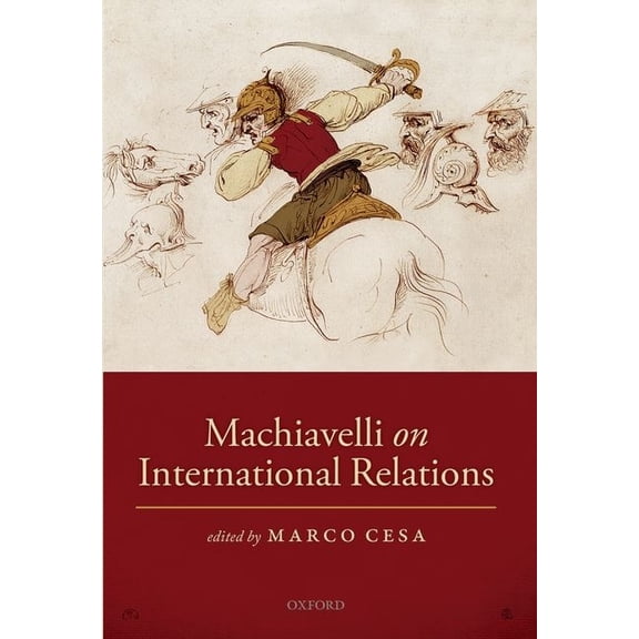 Machiavelli on International Relations, (Hardcover)