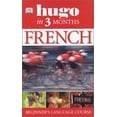 thumbnail image 1 of Pre-Owned French in 3 Months (Hugo) (French Edition) (Paperback) 0789495546 9780789495549, 1 of 1
