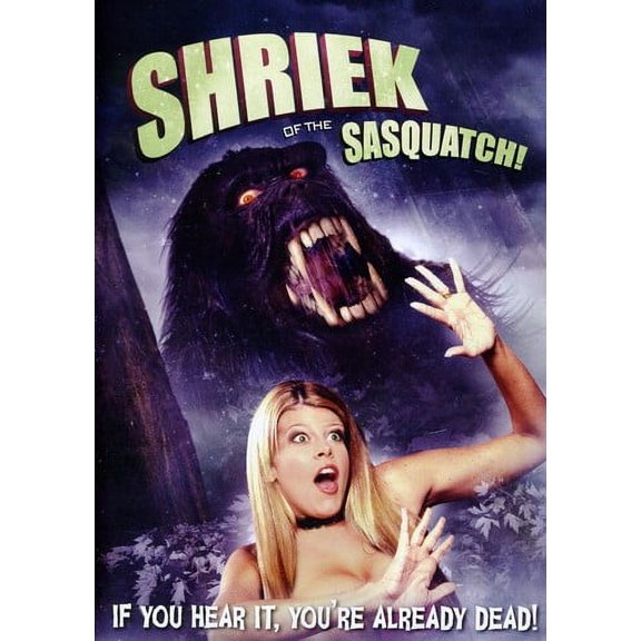 Shriek of the Sasquatch (DVD)