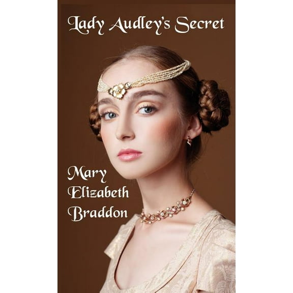 Lady Audley's Secret, (Hardcover)
