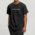 thumbnail image 2 of You Are Enough Tshirt for Men Summer Short Sleeve Crewneck Dear Person Behind Me Shirt Mens Graphic Tee, 2 of 6