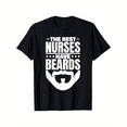 thumbnail image 2 of Best Nurses Have Beards" Men's Cotton T-Shirt - Perfect for Nursing Students & Male Nurses, Ideal Gift for Halloween, Thanksgiving, Christmas | Sizes S-XXXL, Black, 2 of 6