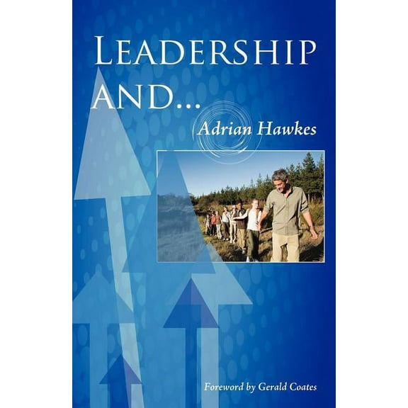 Leadership and... (Paperback)