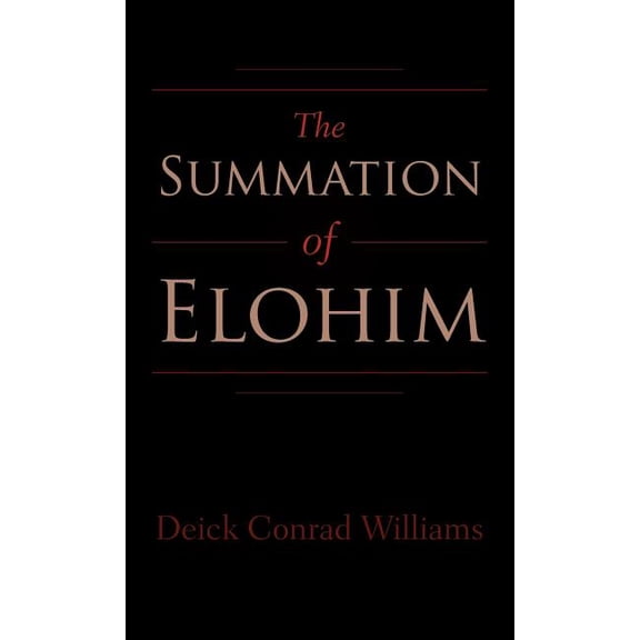 The Summation of Elohim (Hardcover)