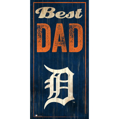 Detroit Tigers 6'' x 12'' Best Dad Sign - No Size