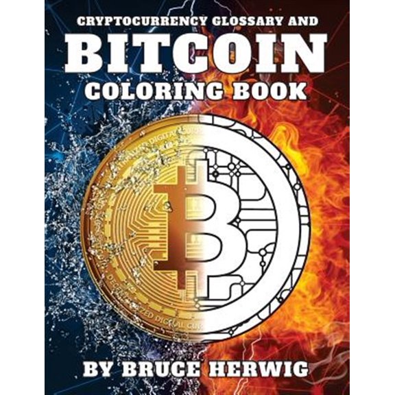 Pre-Owned Bitcoin Coloring Book : And Cryptocurrency Glossary