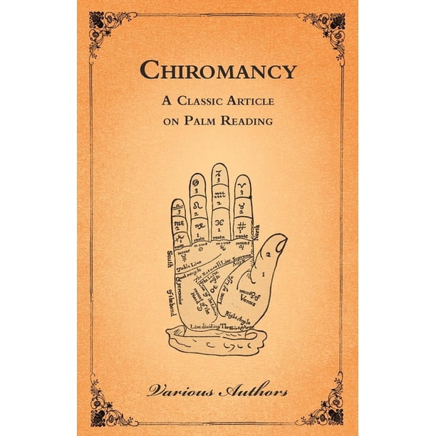 Chiromancy A Classic Article on Palm Reading (Paperback)