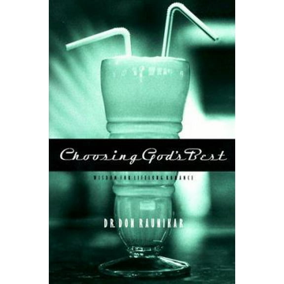 Pre-Owned Choosing God's Best (Hardcover) 1576733289 9781576733288