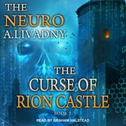 Neuro: The Curse of Rion Castle (Audiobook)