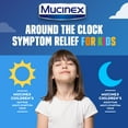 thumbnail image 6 of Mucinex Children's Daytime Multi-Symptom Cold & Nighttime Multi-Symptom Cold Medicine, 2 x 4 fl oz, 6 of 11