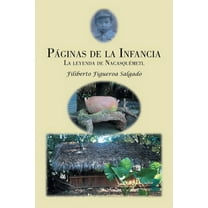P?ginas de la infancia : La Leyenda De Nacasqu?metl