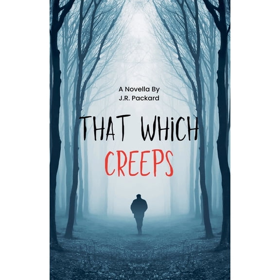 That Which Creeps, (Paperback)