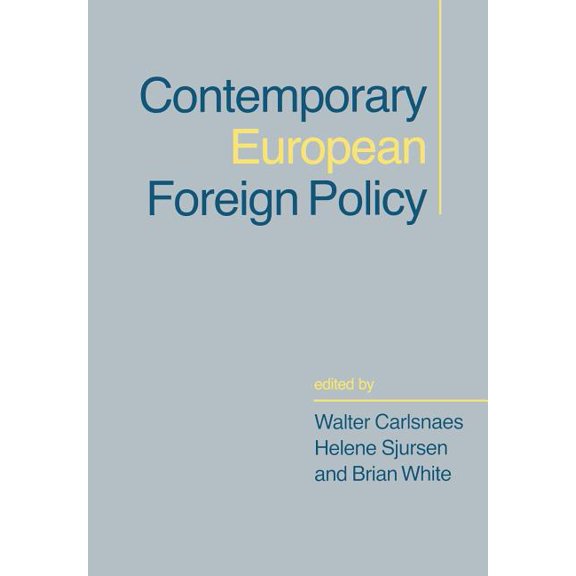 Contemporary European Foreign Policy, (Paperback)