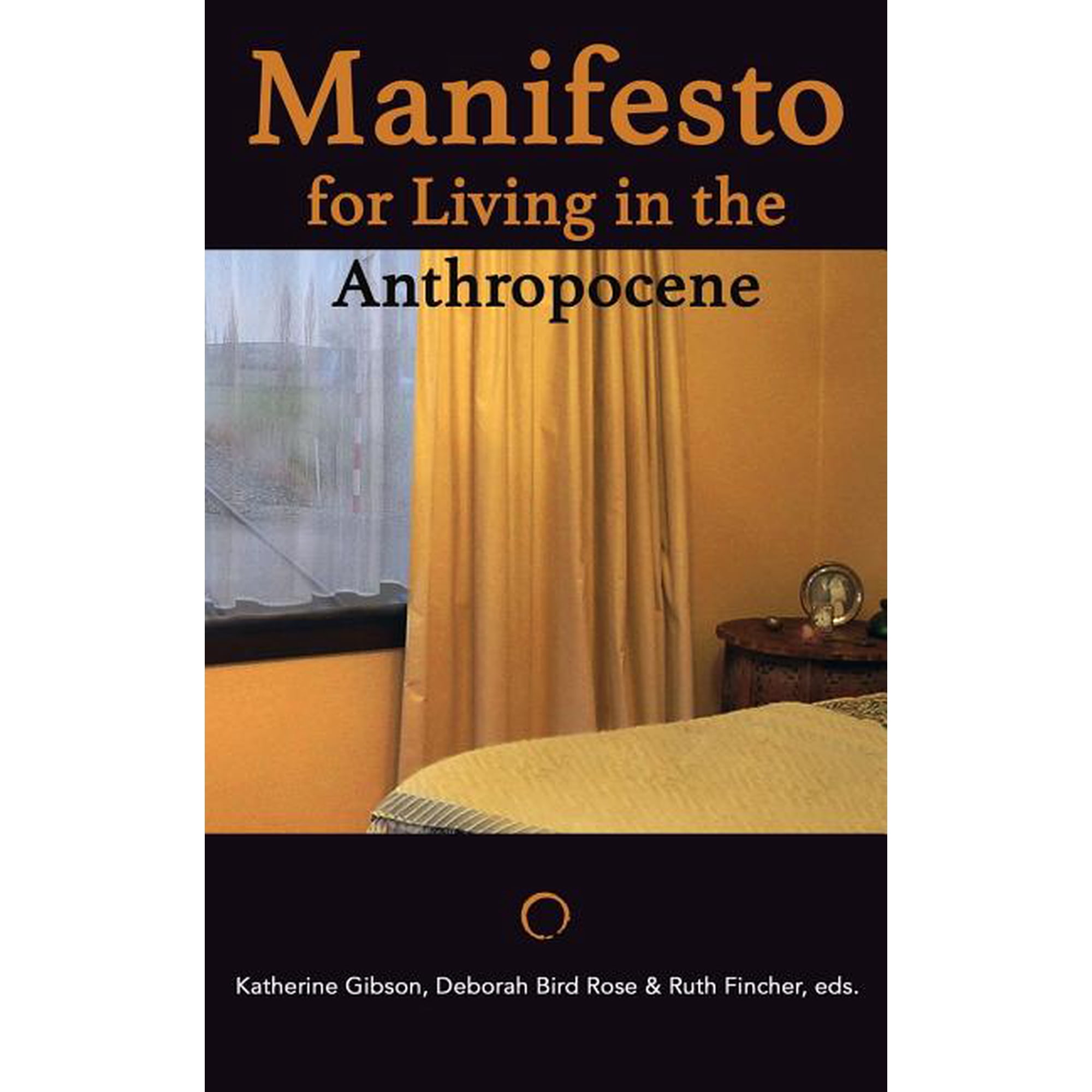 Manifesto for Living in the Anthropocene (Paperback)