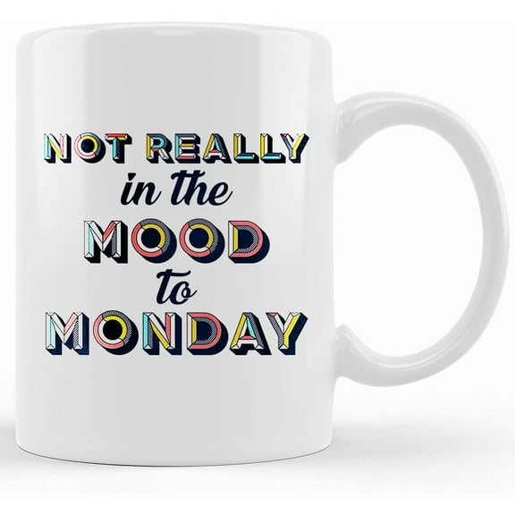 Monday Coffee Mug, Hate Mondays Mug, Mug With Quote, Co Workers Mug, Coworker Gift, Work Sucks Mug, Boss Mug, Boss Gift, School Sucks, Ceramic Novelty Coffee Mug, Tea Cup, Gift Present F