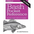 thumbnail image 1 of Bash Pocket Reference: Help for Power Users and Sys Admins, 1 of 1