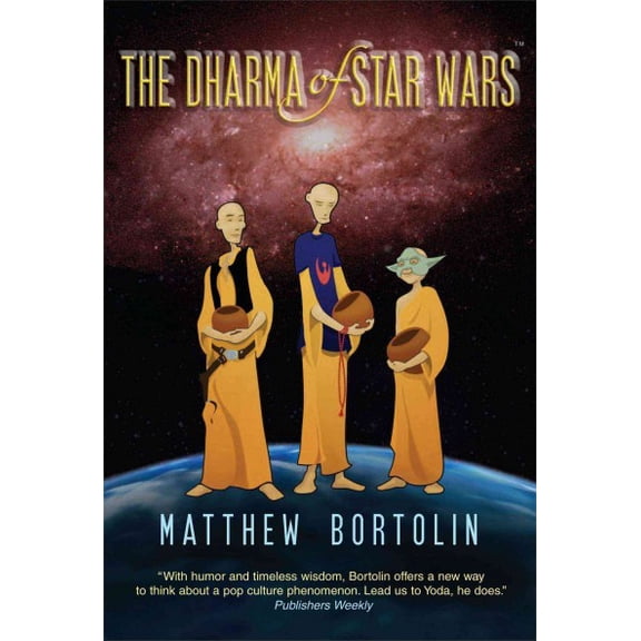 Pre-Owned The Dharma of Star Wars (Paperback) 0861714970 9780861714971
