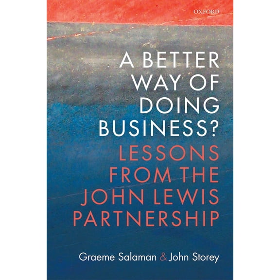 A Better Way of Doing Business?, (Hardcover)