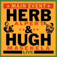 thumbnail image 1 of Herb Alpert/Hugh Masekela Main Event CD, 1 of 3