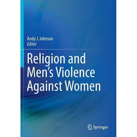 Religion and Men's Violence Against Women, (Paperback)