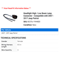 thumbnail image 2 of Headlight High / Low Beam Lamp Connector - Compatible with 2007 - 2017 Jeep Patriot 2008 2009 2010 2011 2012 2013 2014 2015 2016, 2 of 2