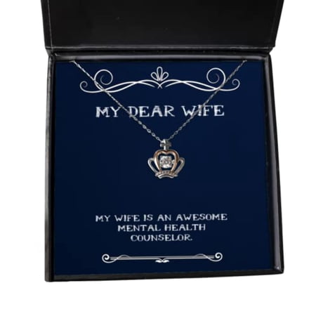 Unique Wife, My Wife is an Awesome Mental Health Counselor, Gag Holiday Crown Pendant Necklace from