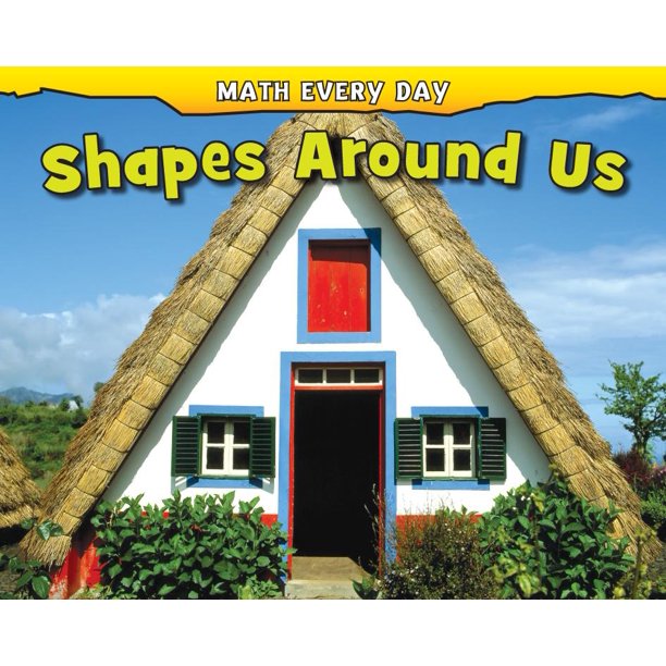 Math Every Day Shapes Around Us (Paperback)
