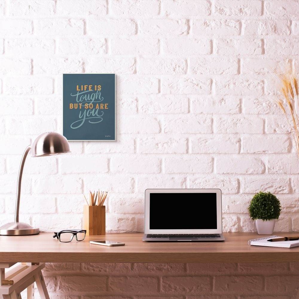 Stupell Industries Life Is Tough Inspirational Word Modern Blue Design Wall Plaque Art by Becky Thorns