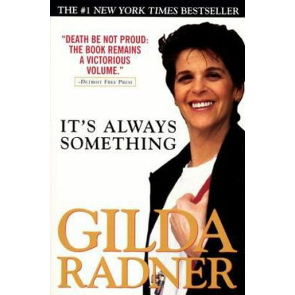 Pre-Owned It's Always Something (Paperback) 038081322X 9780380813223