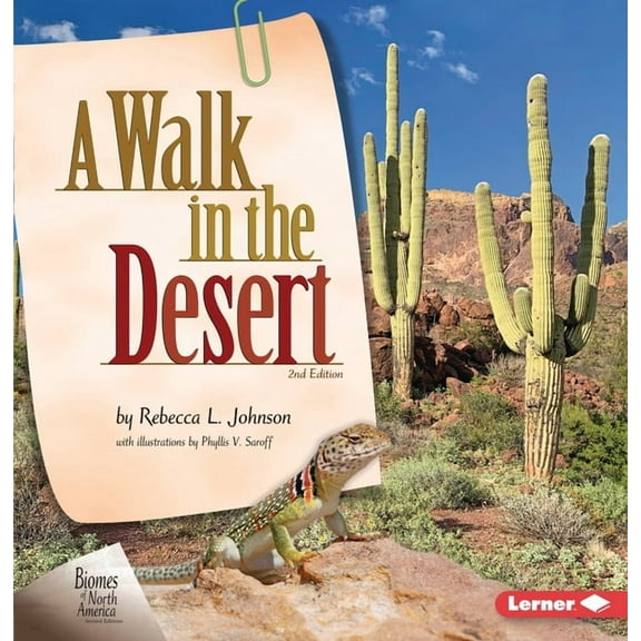 Biomes of North America Second Editions A Walk in the Desert, 2nd Edition, (Hardcover)