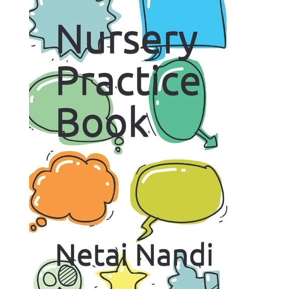 Nursery Practice Book, (Paperback)