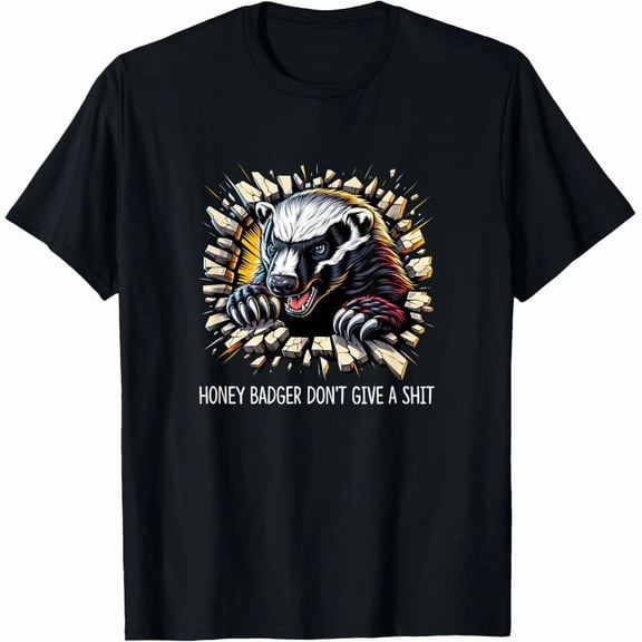 CLASSIC Honey Badger Don't Give A Sh-t - T-Shirt