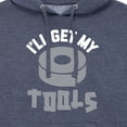 thumbnail image 3 of Instant Message - I'll Get My Tools - Men's Pullover Hooded Fleece Sweatshirt, 3 of 7