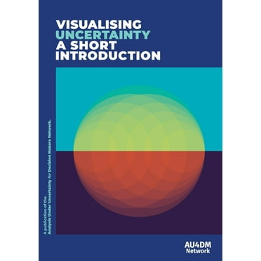 Visualising Uncertainty: A short introduction, (Paperback)