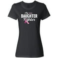 thumbnail image 3 of Inktastic Breast Cancer Awareness My Daughter is a Fighter Women's T-Shirt, 3 of 5