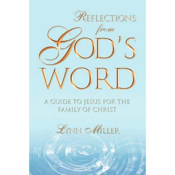 Reflections From God's Word, (Paperback)