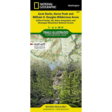 National Geographic Trails Illustrated M Goat Rocks, Norse Peak and William O. Douglas Wilderness Areas Map [Gifford Pinchot, Mt. Baker-Snoqualmie, and Okanogan-, Book 823, (Paperback)