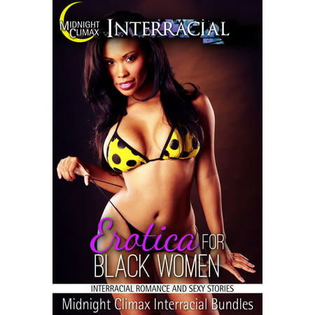 Erotica For Black Women (Interracial Romance and Sexy Stories) -