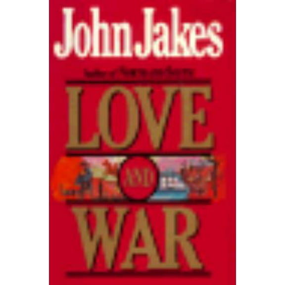 Pre-Owned Love and War (Hardcover) 0151544964 9780151544967