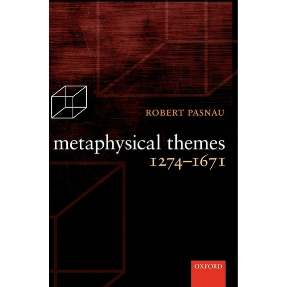 Metaphysical Themes 1274-1671, (Hardcover)
