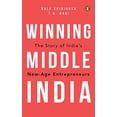 thumbnail image 1 of Pre-Owned Winning Middle India : The Story of India’s New-age Entrepreneurs (Hardcover), 1 of 1