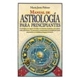 thumbnail image 1 of Libro Manual De Astrologia Para Principiantes Tapa Blanda, Autor Maria Jesus Palmer Sanchez, Editorial Arcopress, 1 of 2