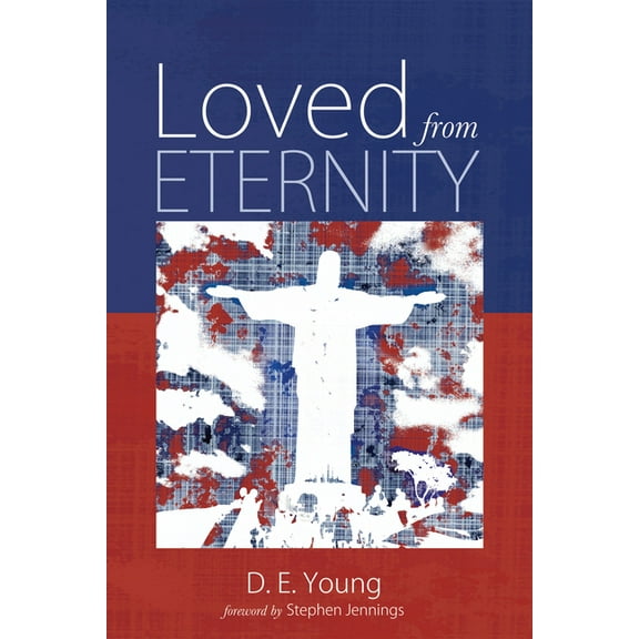 Loved from Eternity (Paperback)